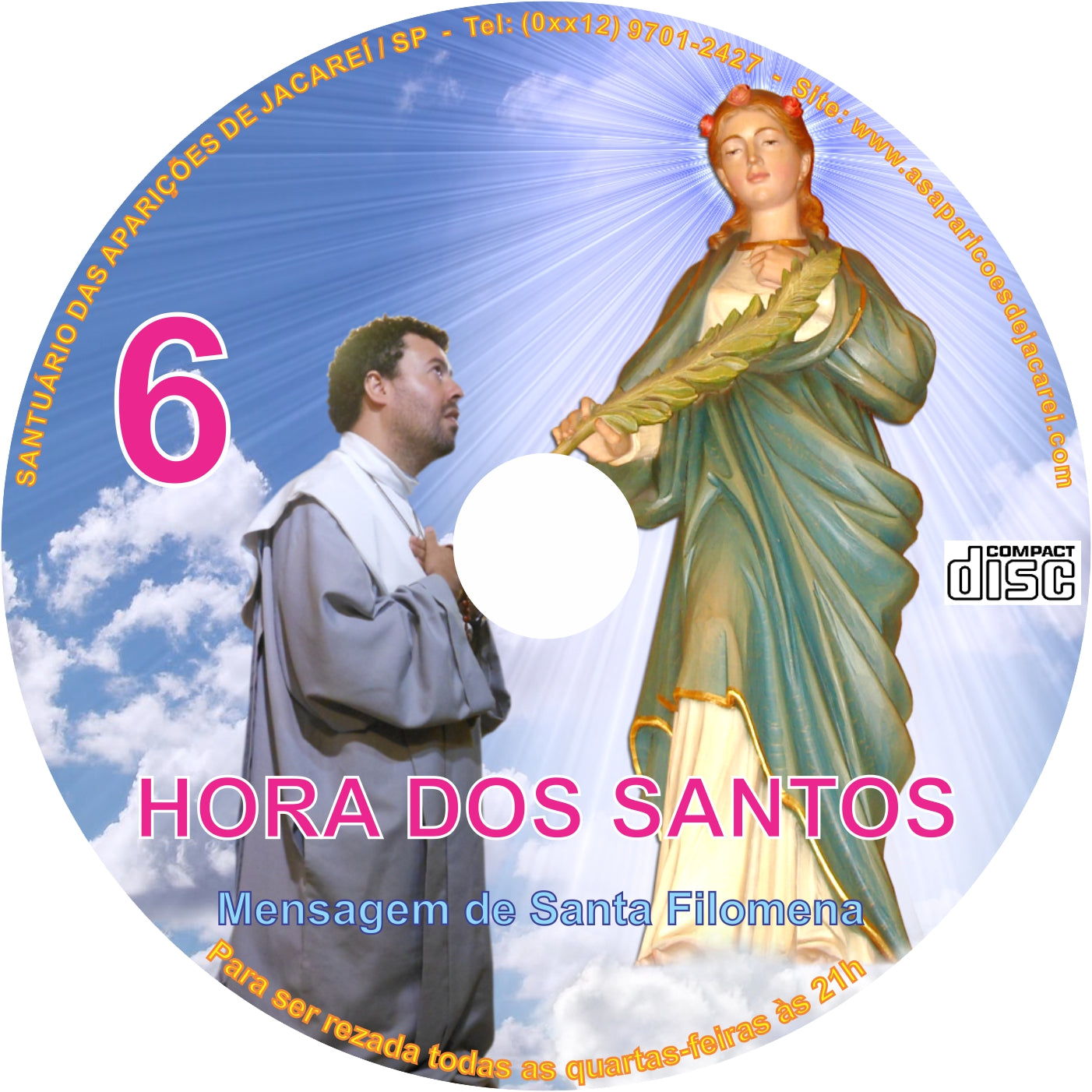 CD Hora dos Santos 6 CD Hora dos Santos 6